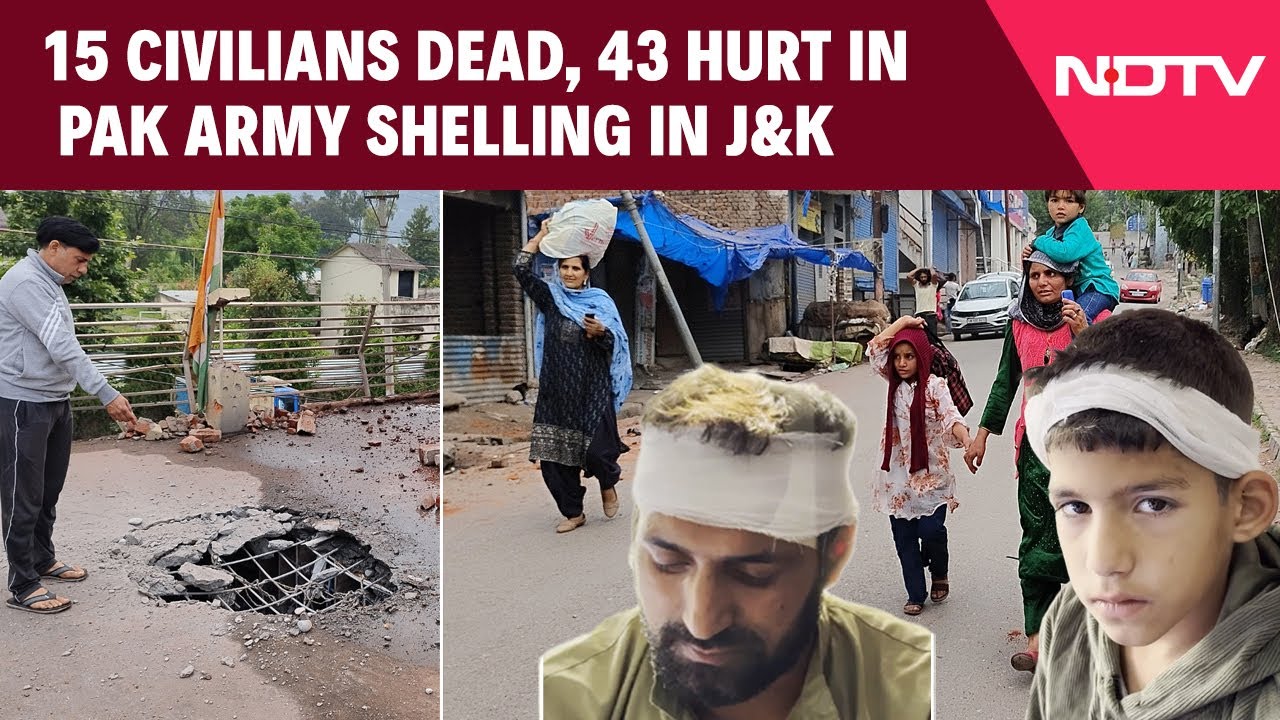 Pak Army Shelling Kills 15 Civilians, Injures 43 in Poonch, Tangdhar Pak Army Shelling Kills 15 Civilians, Injures 43 in Poonch, Tangdhar