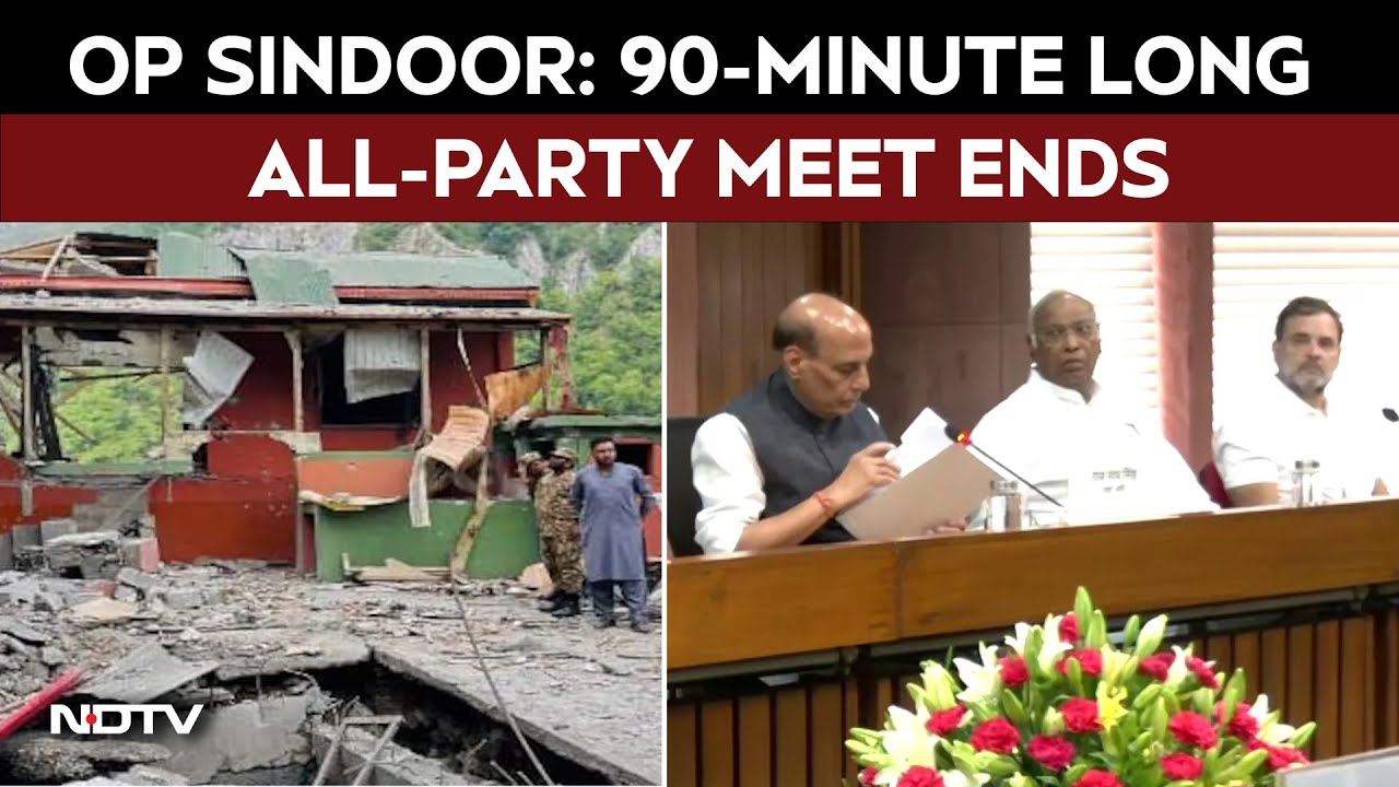 Operation Sindoor: 90-Minute Long All-Party Meet Ends