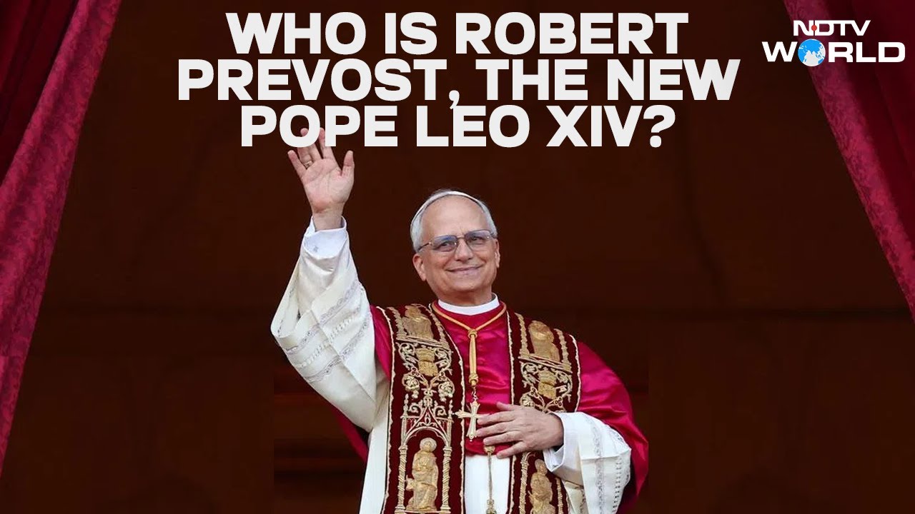 New Pope Leo XIV | Who Is Robert Prevost, The First American Pope?