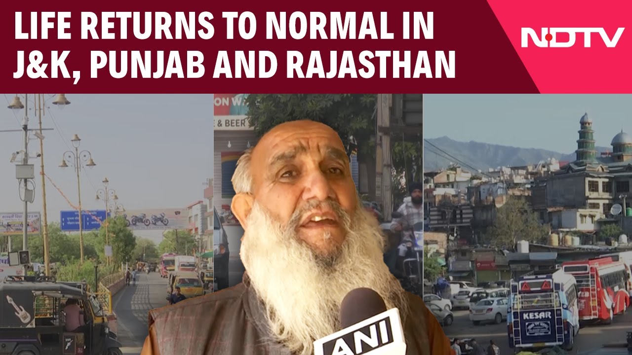 Life Returns To Normal In J&K, Punjab And Rajasthan