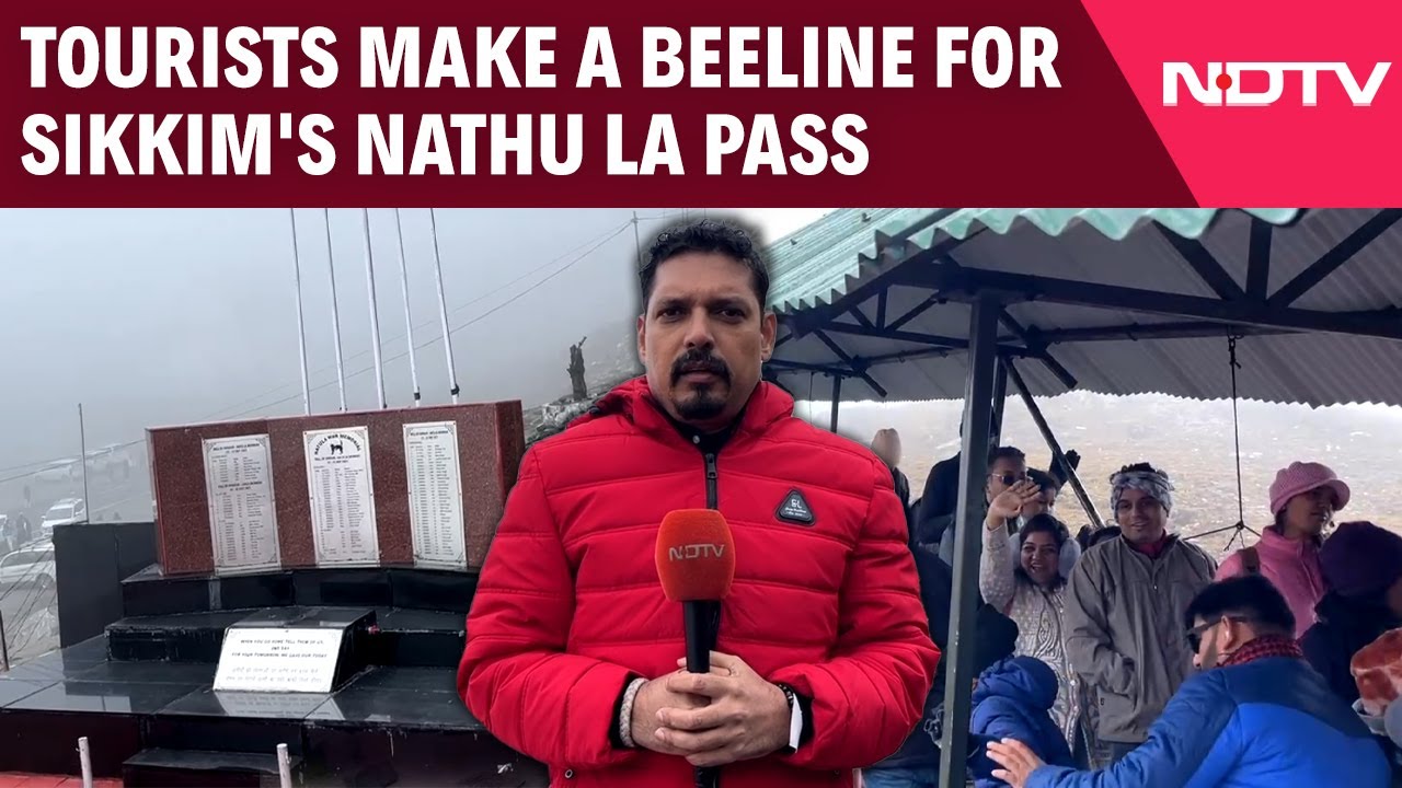 Video: Tourists Make A Beeline For Sikkim's Nathu La Pass