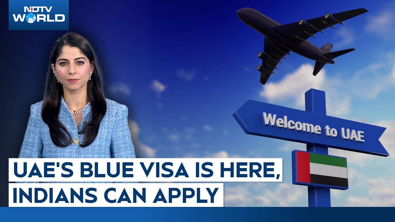 UAE Blue Visa | UAE Blue Visa: Applications Open For New 10-Year Residency Permit