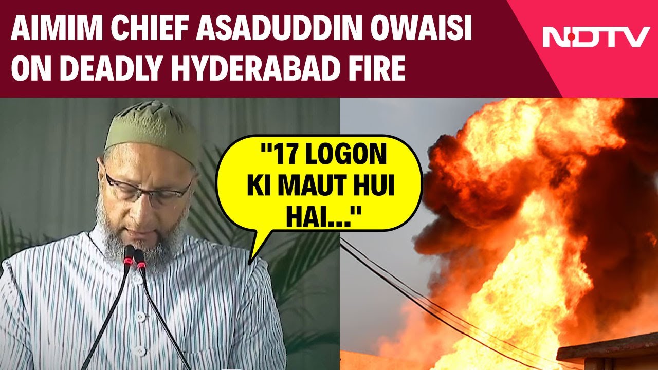Hyderababd Fire | Asaduddin Owaisi Visits Fire-affected Area At Gulzar House Near Charminar