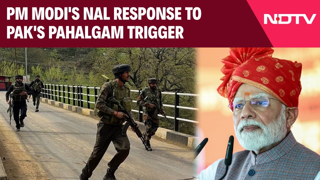 PM Modi's Nal Response To Pak's Pahalgam Trigger