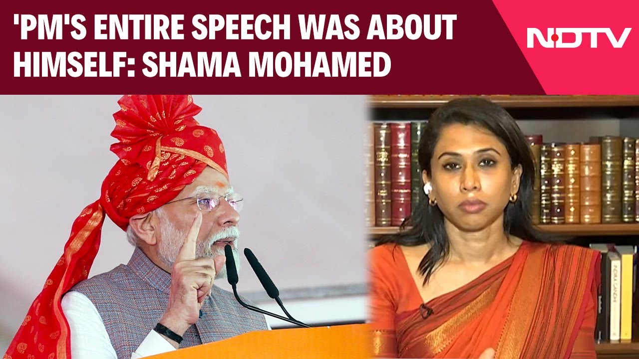 PM Modi Speech | 'PM's Entire Speech Was About Himself: Shama Mohamed