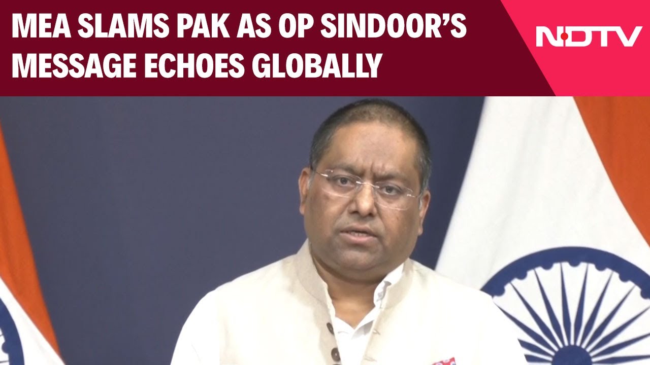 MEA Slams Pak As Op Sindoor Delegation Echoes India's Message Globally