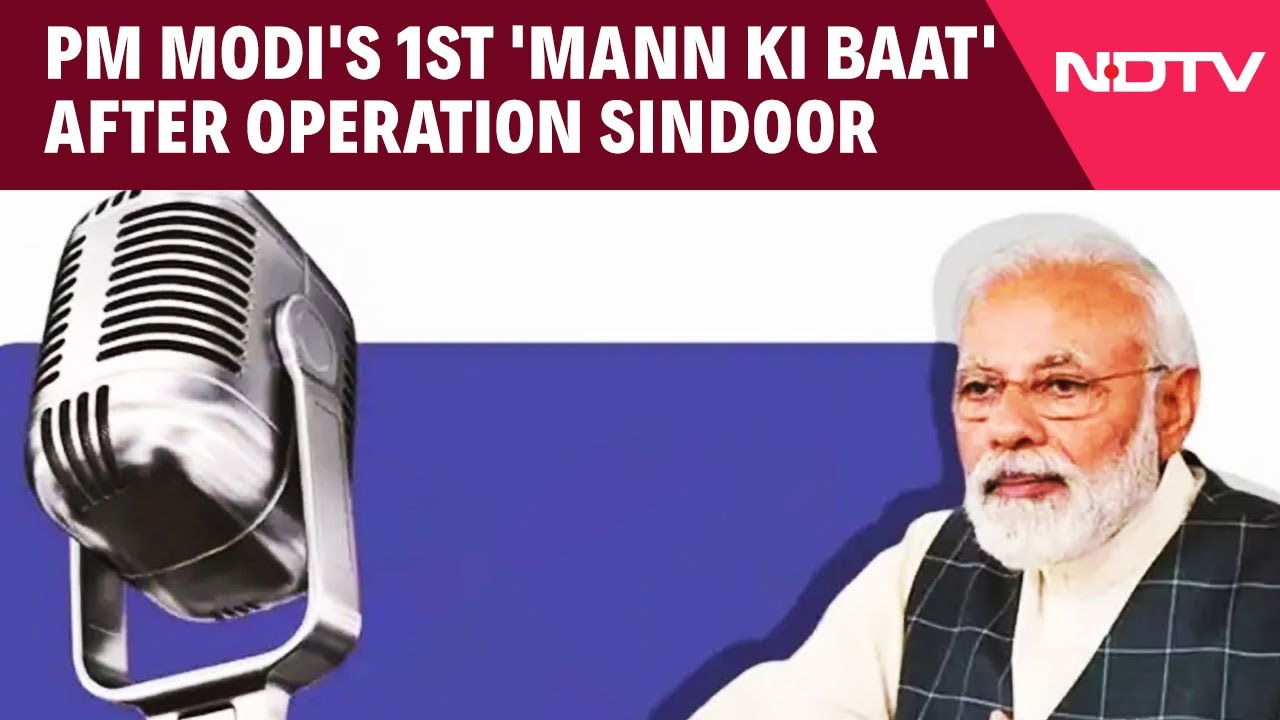 Op Sindoor Has United the Nation Against Terrorism: PM Modi In 'Mann Ki Baat'
