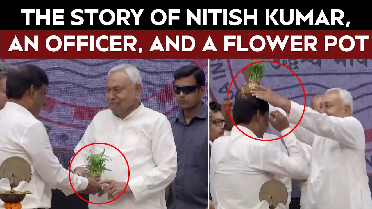 Video: On Camera: Nitish Kumar Was Offered A Flower Pot, He Put It On Officer's Head