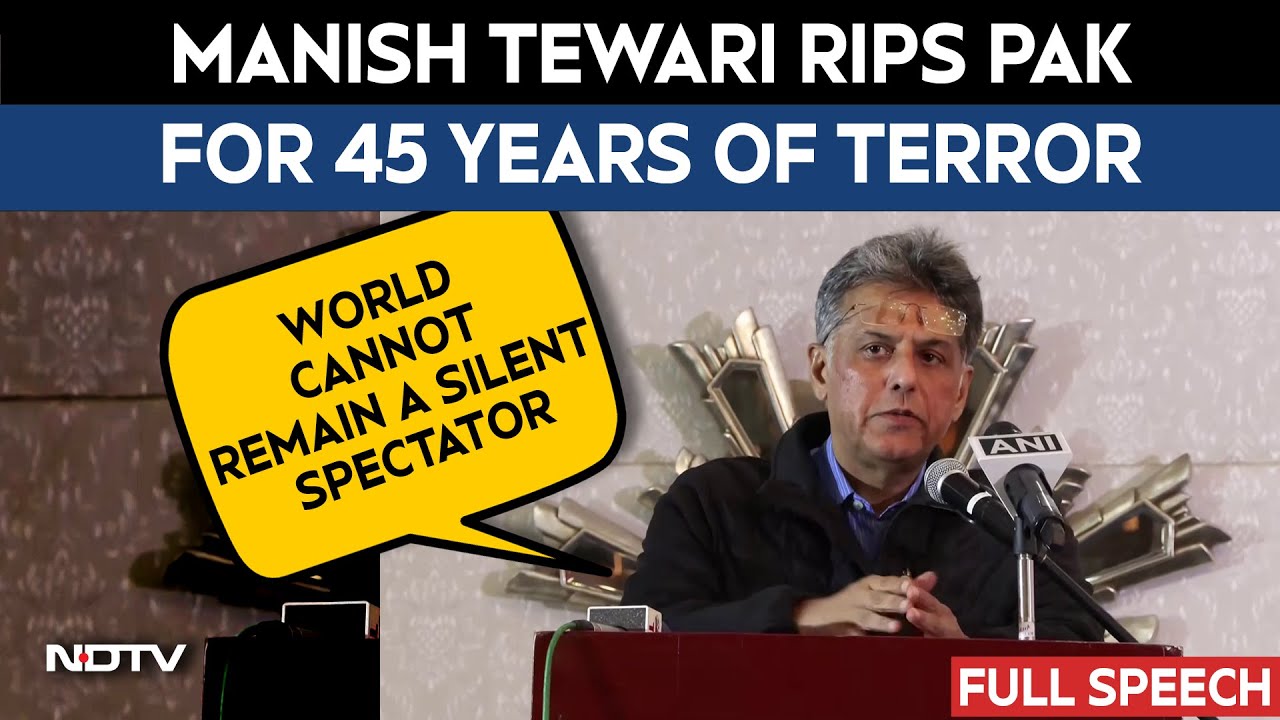 India Pakistan News | Manish Tewari Slams Pakistan For Sponsoring Terrorism, Urges Global Action