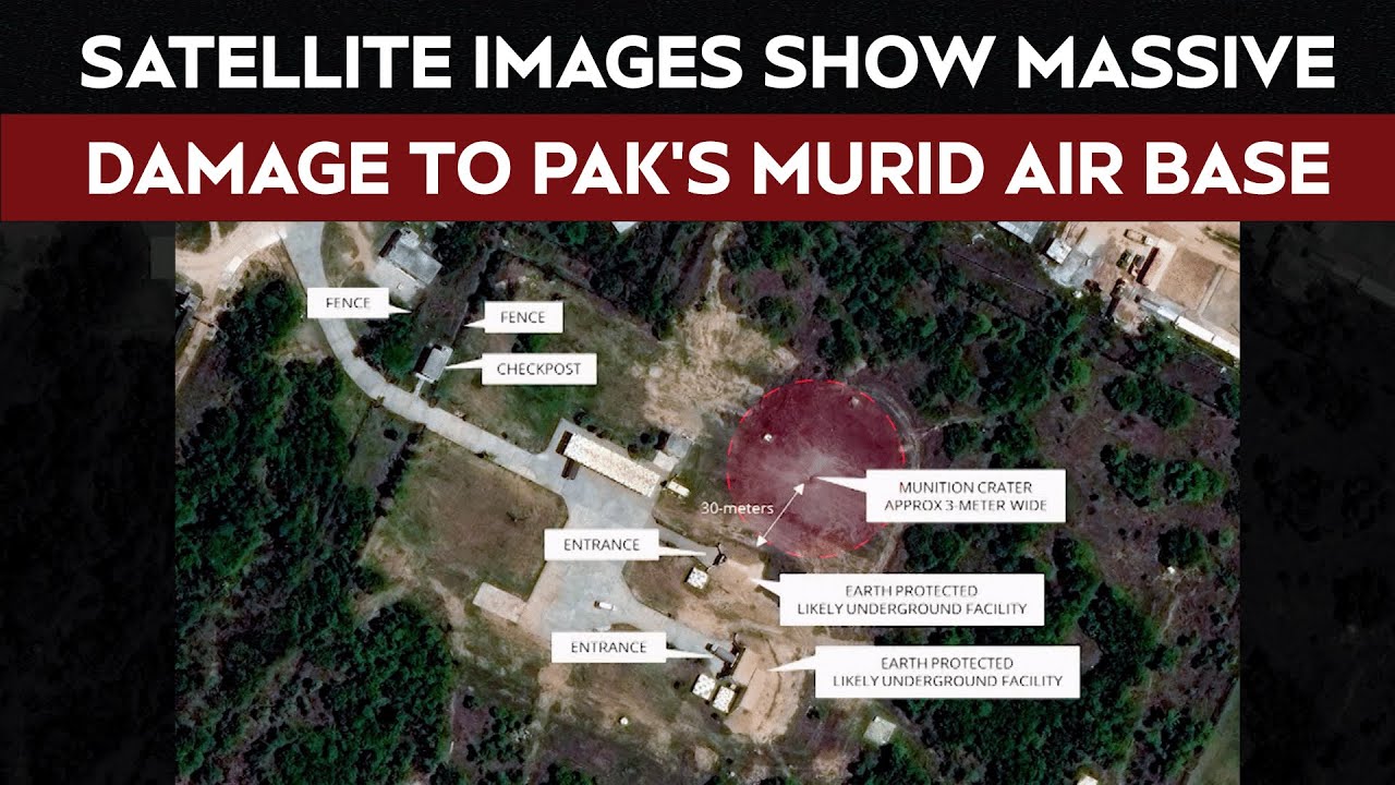 Operation Sindoor | Satellite Images Show Impact of IAF's Strike On Pakistan's Murid Air Force Base Operation Sindoor | Satellite Images Show Impact of IAF's Strike On Pakistan's Murid Air Force Base