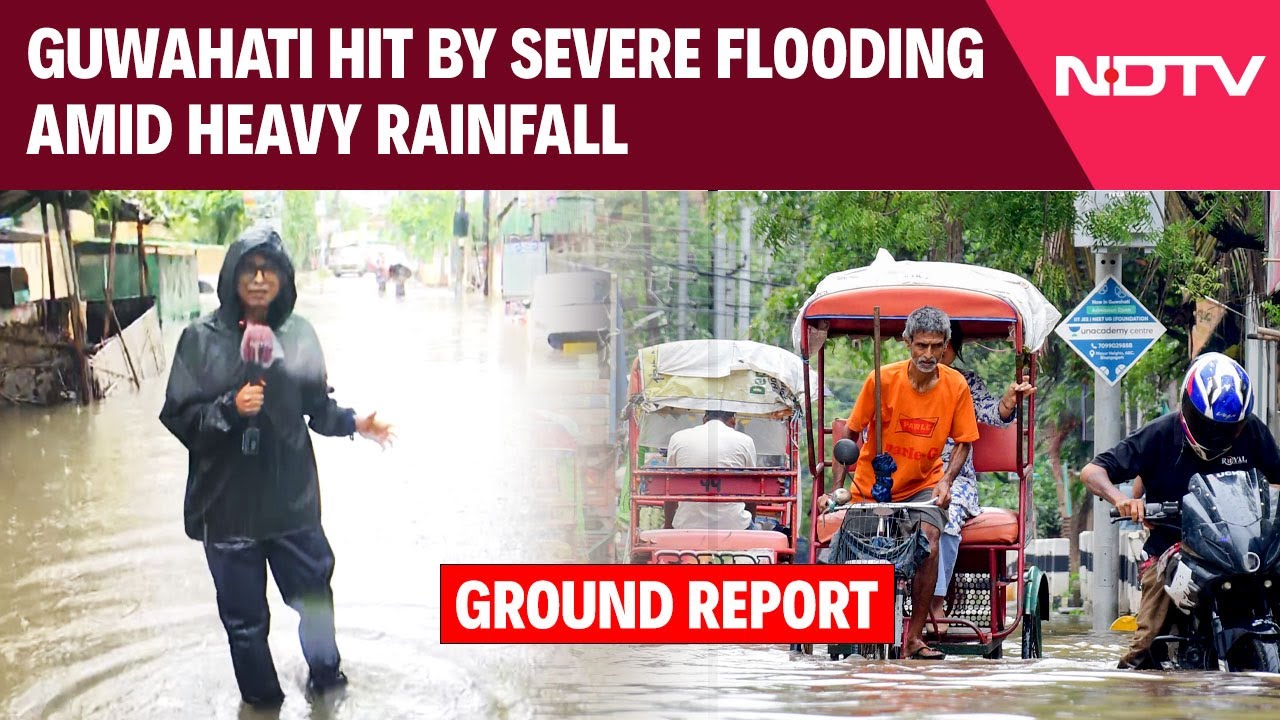 Guwahati Witnesses Heavy Rain, Massive Waterlogging | Guwahati Rains