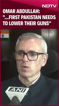 J&K Chief Minister Omar Abdullah: "...First Pakistan Needs To Lower Their Guns"