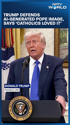 Donald Trump Defends His AI Generated Image As Pope, Calls It A 'Joke' Donald Trump Defends His AI Generated Image As Pope, Calls It A 'Joke'