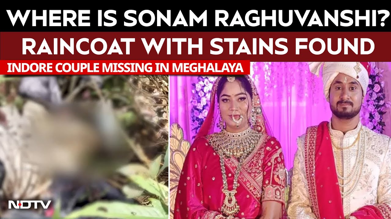 Indore Couple Missing In Meghalaya | Indore Couple Case: Where Is Sonam Raghuvanshi?