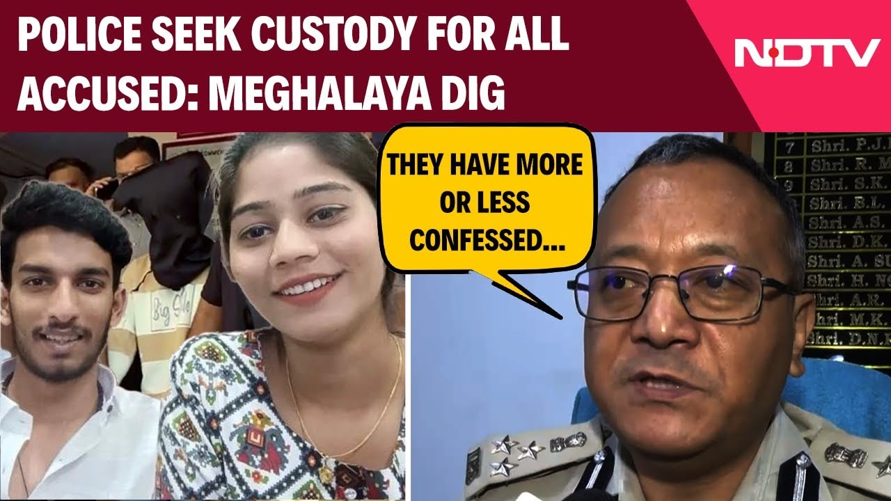 Meghalaya Murder | 'Accused more or less confessed...': DIG On Raja Raghuvanshi Case