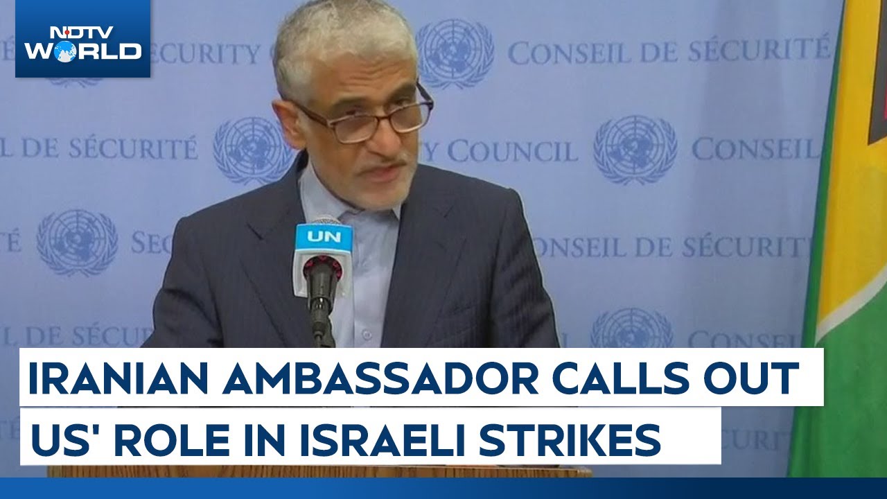 Iran’s UN Representative Makes Bold Statement Againts US After Israel's Attack