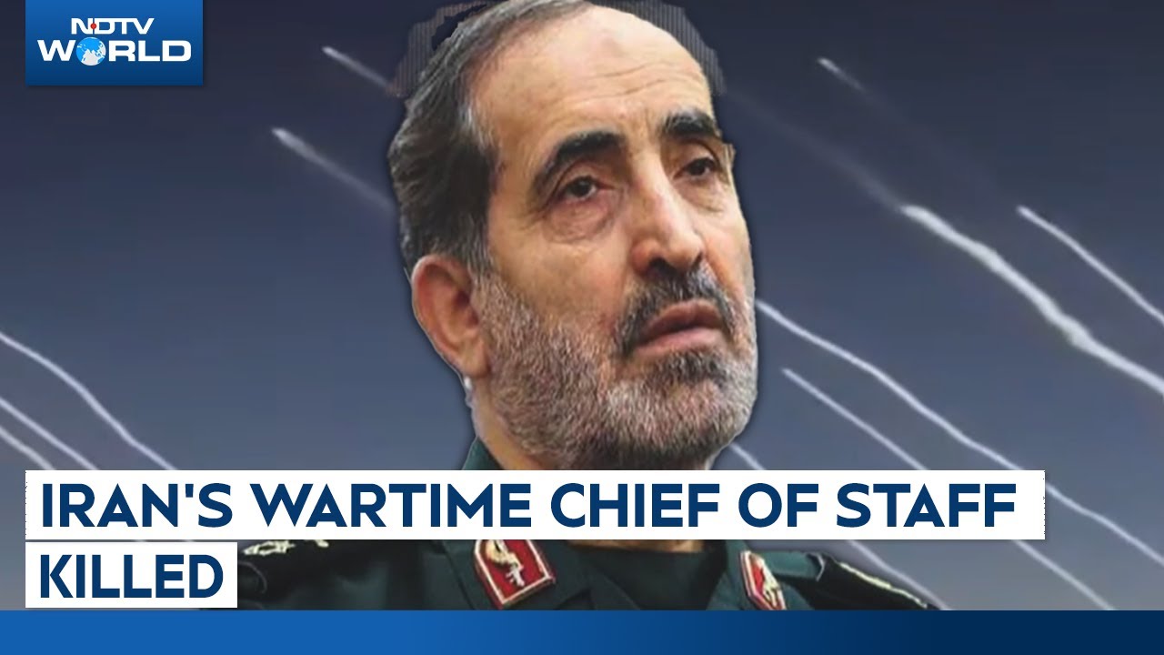 Iran Israel News | Iran's Wartime Chief Of Staff Killed