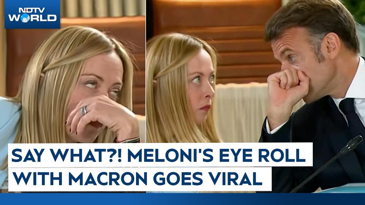 Meloni Eye Roll Viral | Italian PM Giorgia Meloni's Eye Roll With Macron Goes Viral Meloni Eye Roll Viral | Italian PM Giorgia Meloni's Eye Roll With Macron Goes Viral