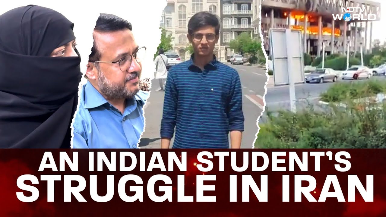 Video: Iran Israel War | Trapped Amid Conflict: An Indian Student's Struggle in Iran