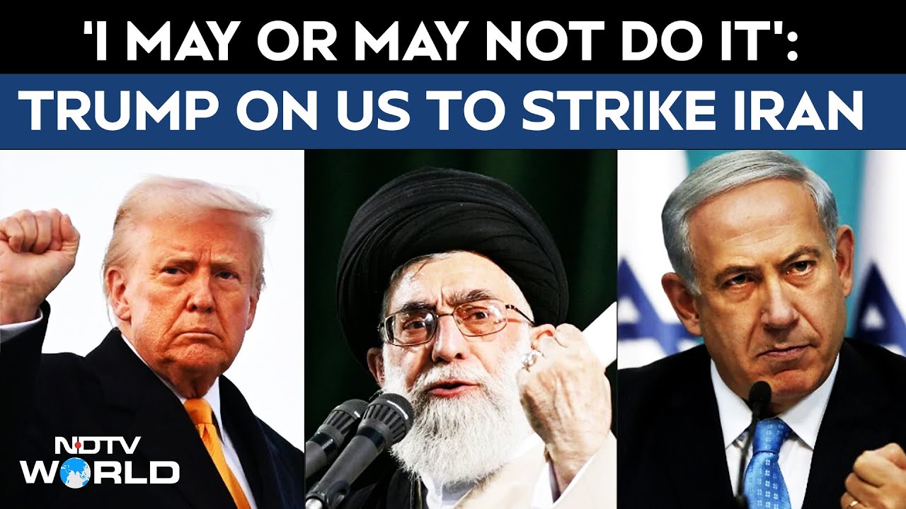 Trump On Iran Vs Israel | US President On Striking Iran: 'I May Do It, I May Not Do It'