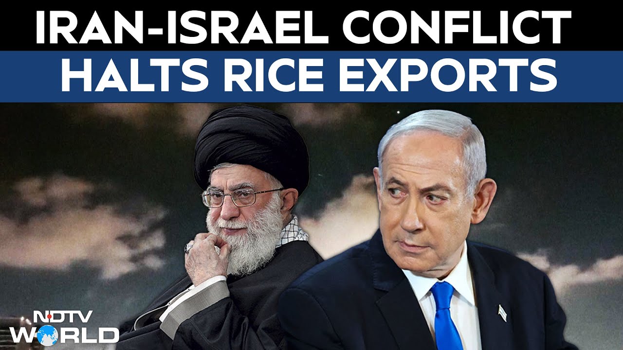 Iran-Israel War Halts Rice Exports, Hits Rajasthan’s Paddy Economy