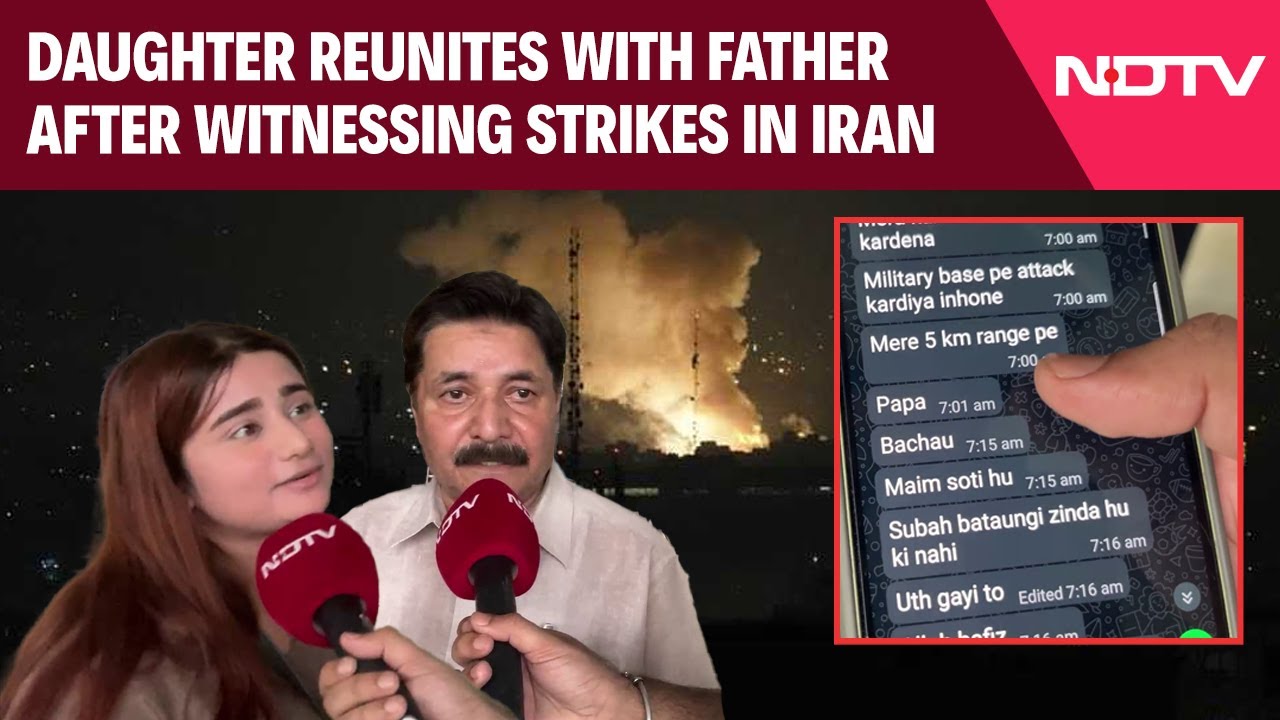 Video: Israel Iran Conflict | Daughter Reunites With Father After Witnessing Aerial Strikes In Iran