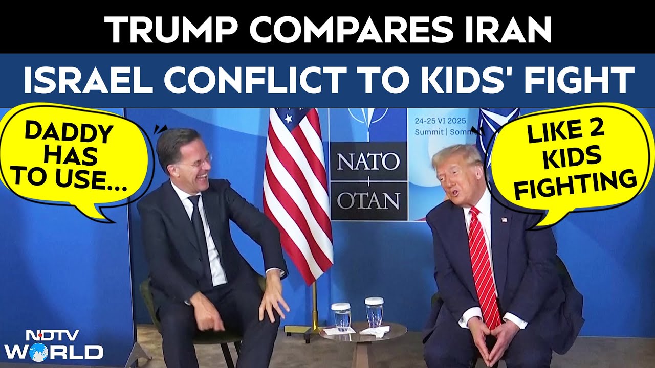 Iran & Israel 'Had Big Fight Like 2 Kids' Says Trump, 'Daddy Has To Use Strong Words' Quips Rutte