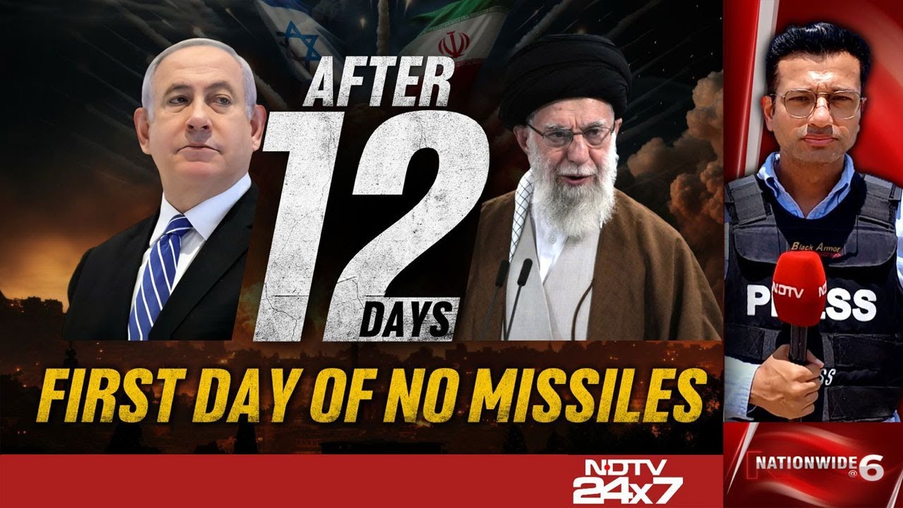 Video : Iran-Israel Conflict: After 12 Days, First Day Of No Missiles