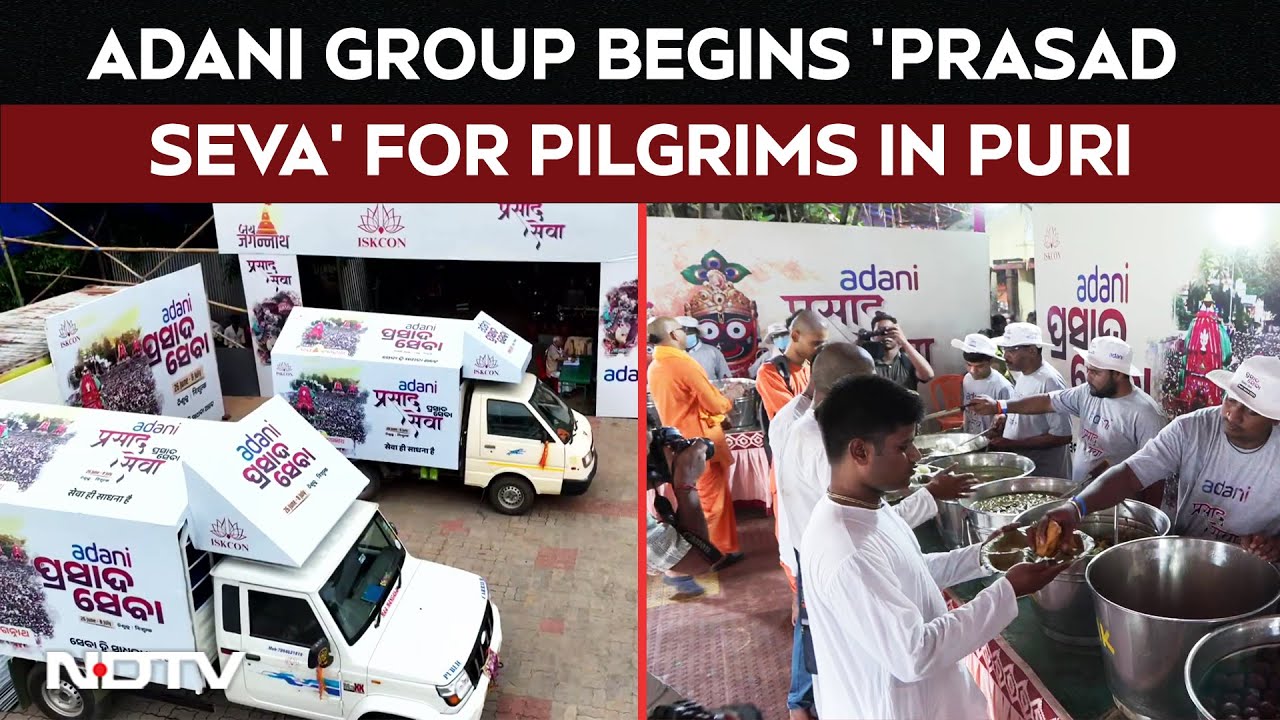 Video: Jagannath Rath Yatra: Adani Group Begins 'Prasad Seva' For Pilgrims At Puri Dham
