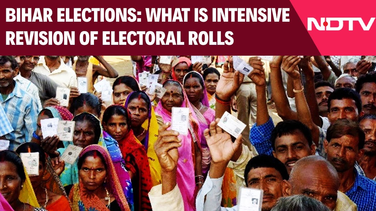 What Is Bihar's Intensive Revision Of Electoral Rolls And Politics Behind It