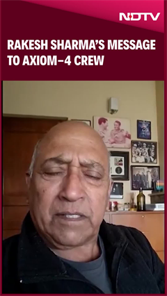 Rakesh Sharma News | Rakesh Sharma’s Message To Axiom-4 Crew