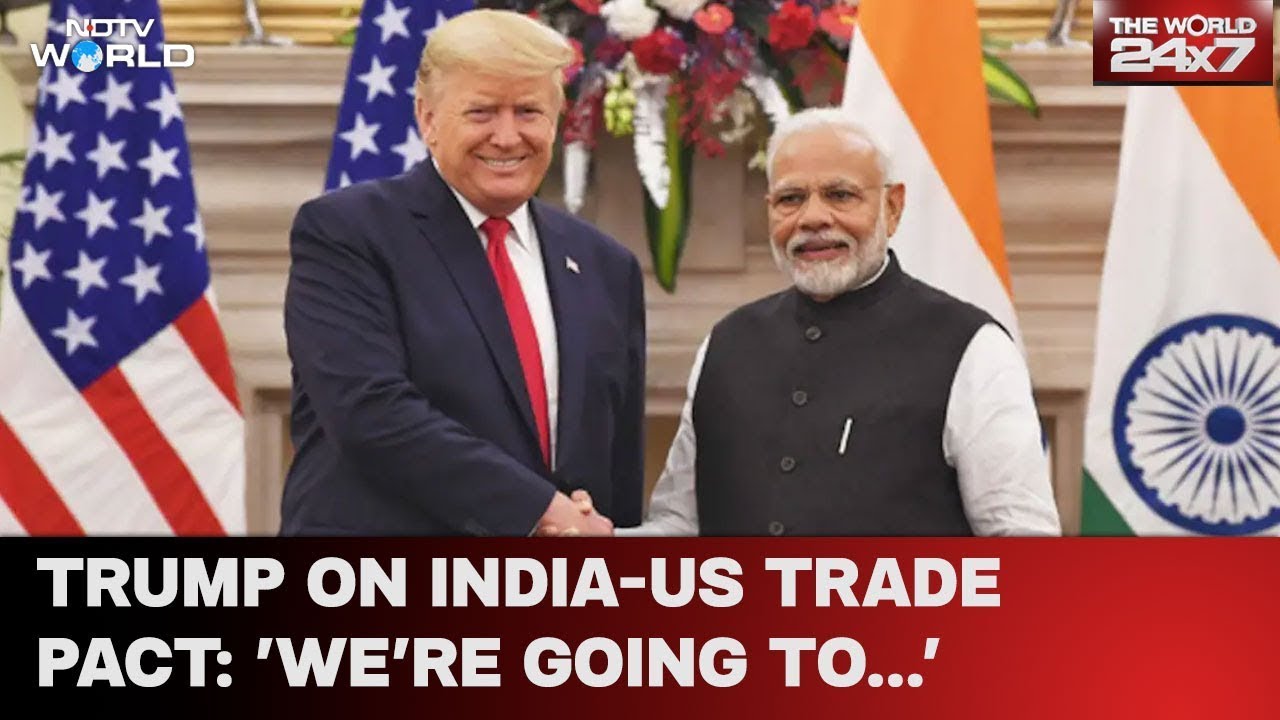 'We're Going To...': Trump Optimistic About 'Different Kind Of Deal' With India