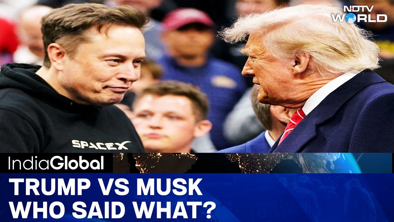 Video : Elon Musk Vs Trump | Trump Vs Musk: Showdown Over 'Big, Beautiful Bill'