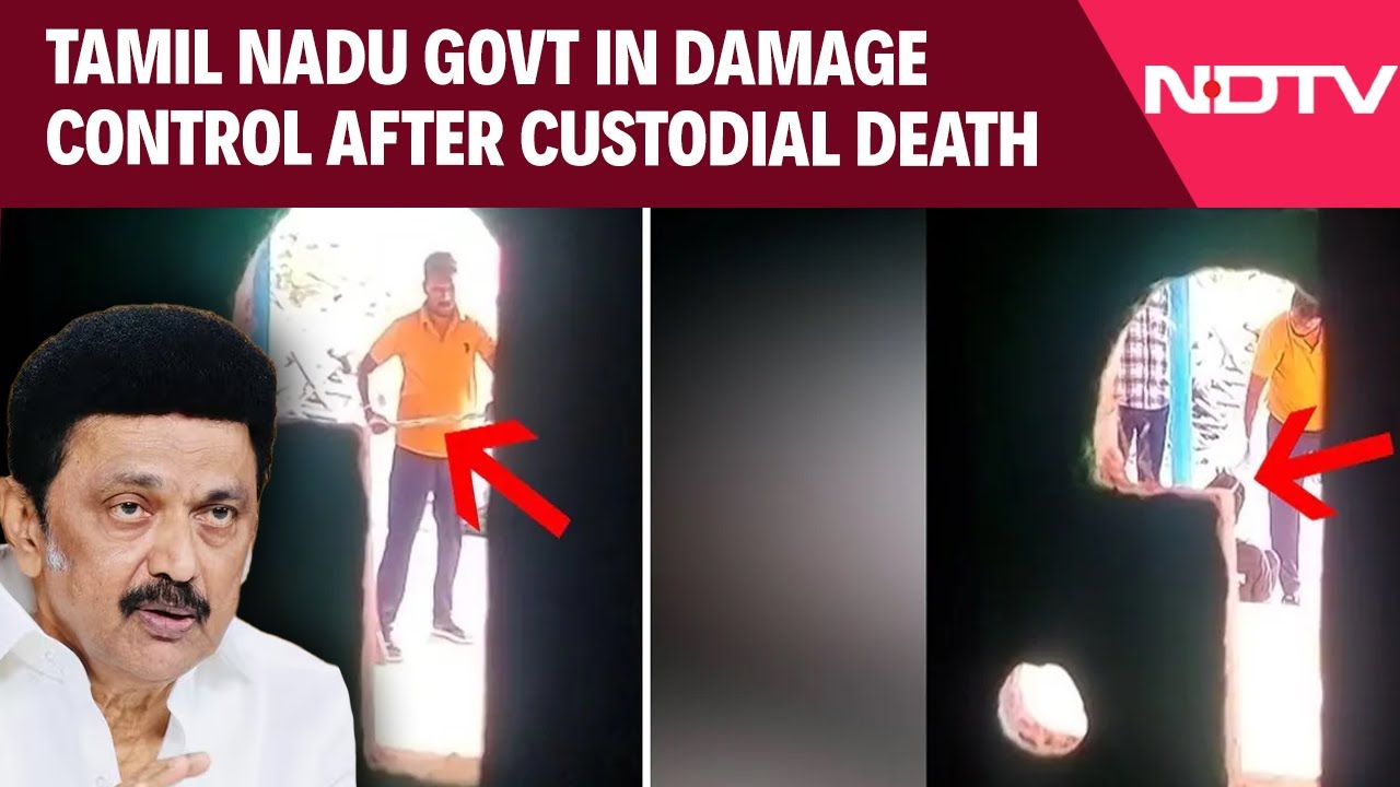 Video : Tamil Nadu News | Tamil Nadu Government In Damage Control After Custodial Death