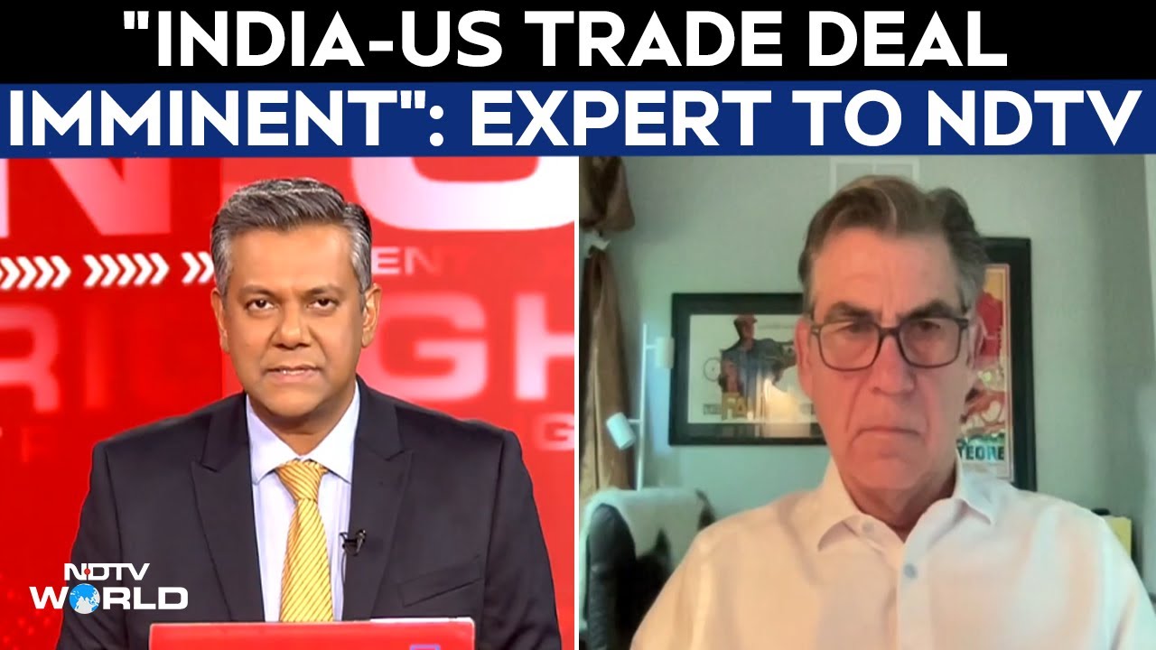 Video: 'India-US Trade Deal Imminent, Necessary Compromises Reached': Expert To NDTV