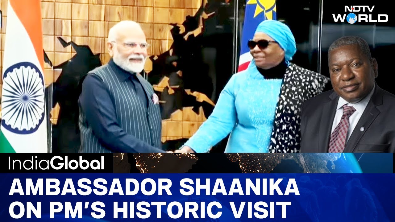 PM Modi Tour | PM Modi In Namibia For Historic State Visit | NDTV Speaks To Ambassador Shaanika
