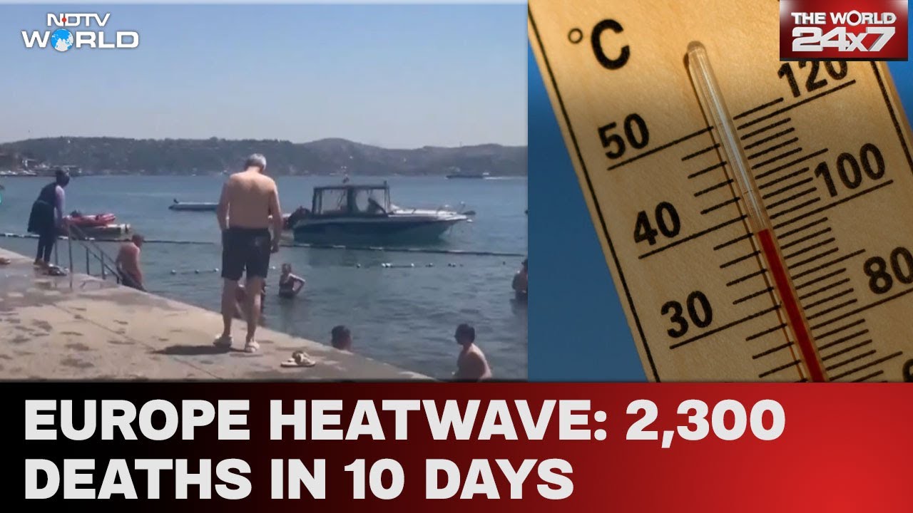 2,300 Dead In Europe's Deadly Heatwave, Milan Hardest-Hit