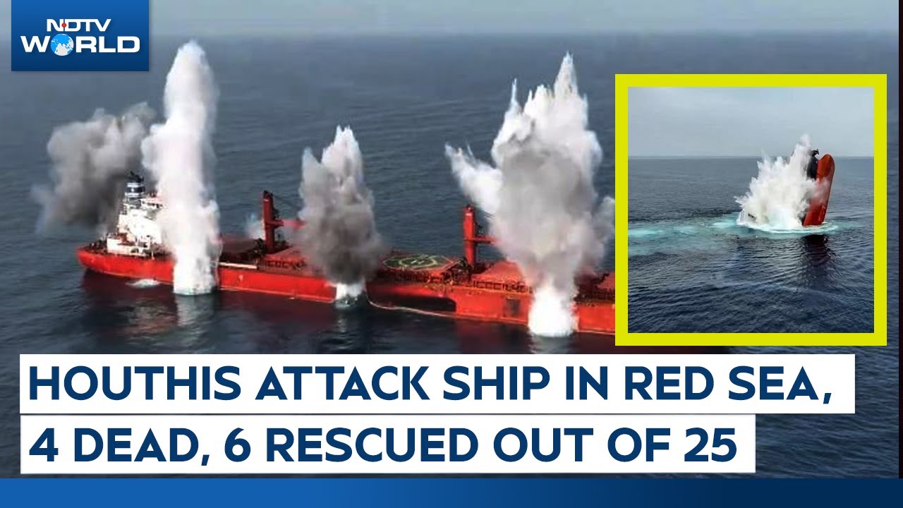 Houthis Attack | Houthis Release Video Of Attack on Eternity C Vessel in Red Sea, 6 Rescued