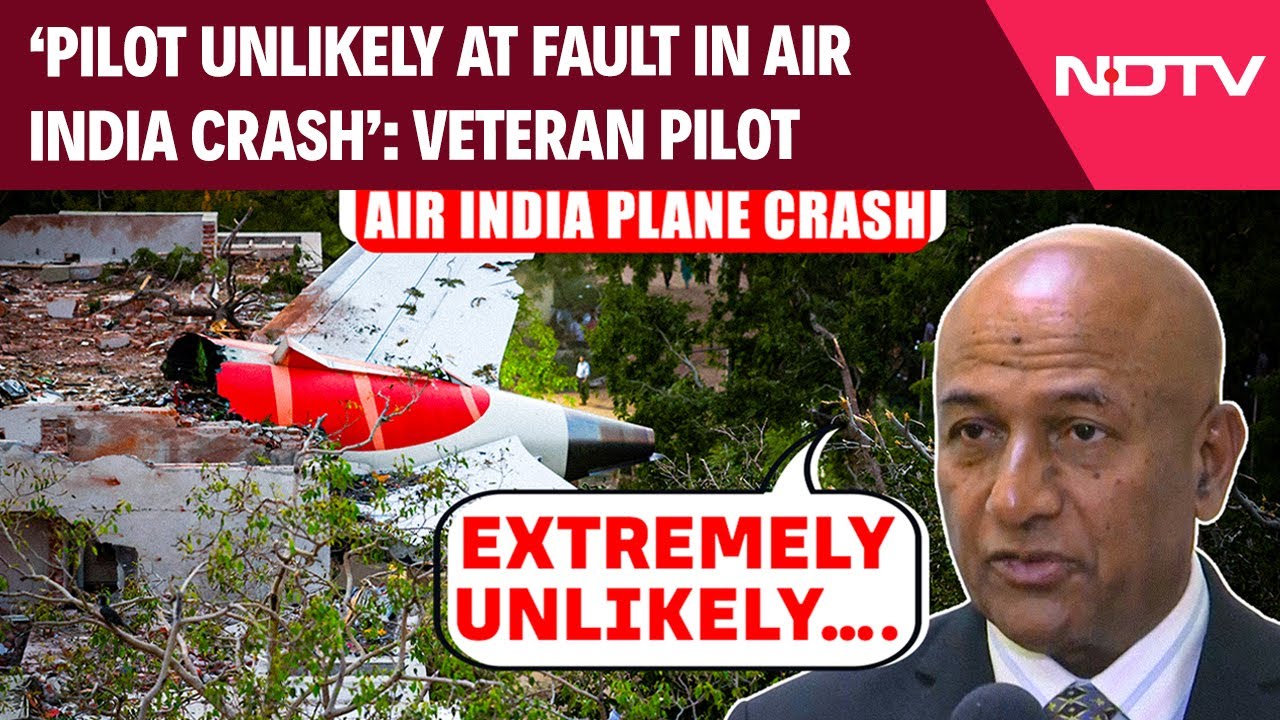 Veteran Pilot Sharath Panicker Dismisses Pilot’s Role In Air India Plane Crash