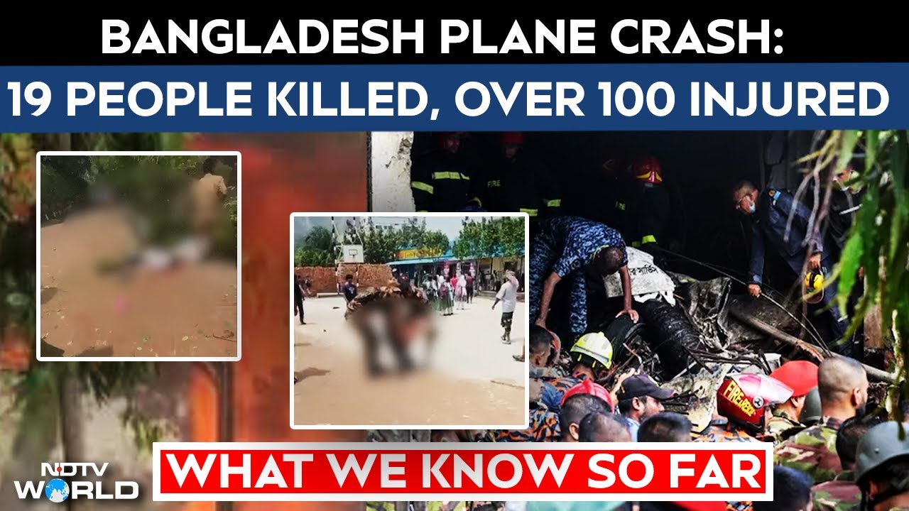 Video: Bangladesh Plane Crash | 16 Students, 2 Teachers, Pilot Killed As Jet Crashes Into College In Dhaka