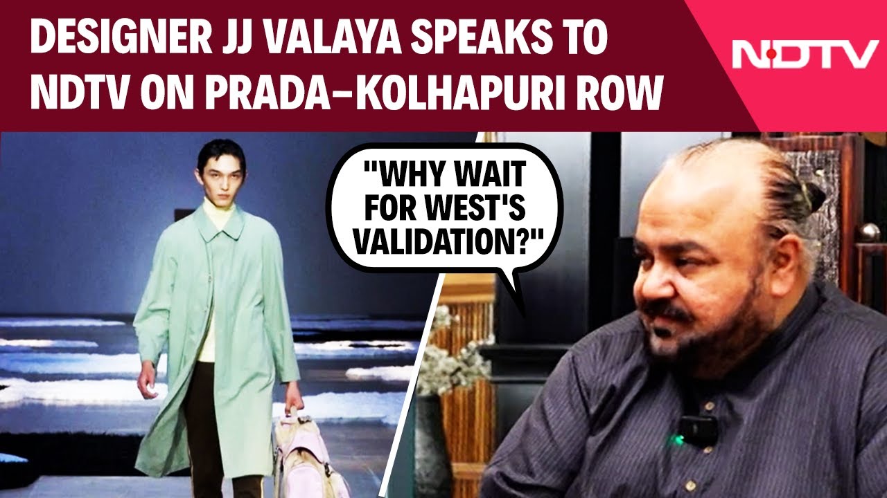 Designer JJ Valaya To NDTV On Prada-Kolhapuri Row: "Why Wait For West's Validation?"