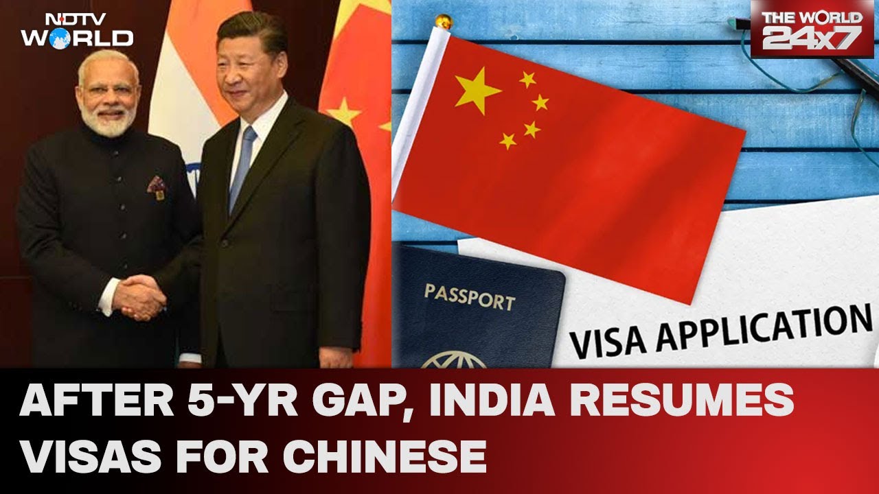 After 5-Year Gap, India Resumes Tourist Visas For Chinese After 5-Year Gap, India Resumes Tourist Visas For Chinese