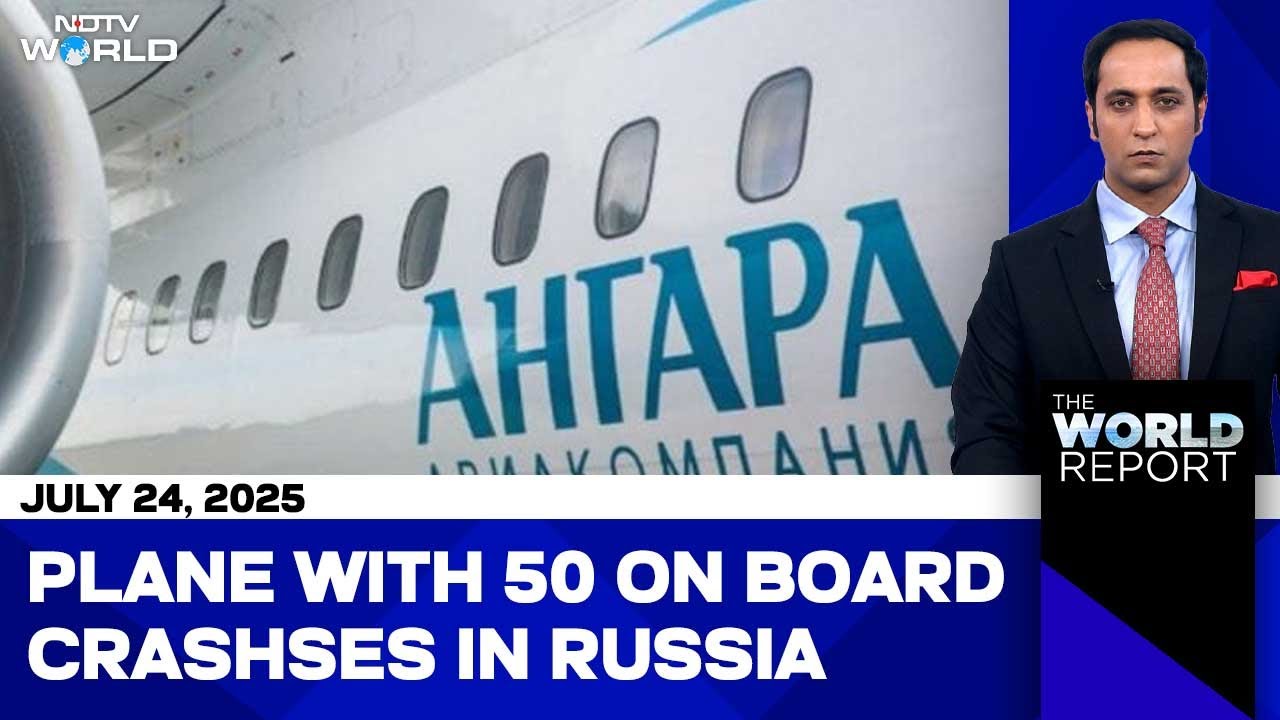 Russia Plane Crash | PM Modi In UK | Thailand-Cambodia Conflict | The World Report