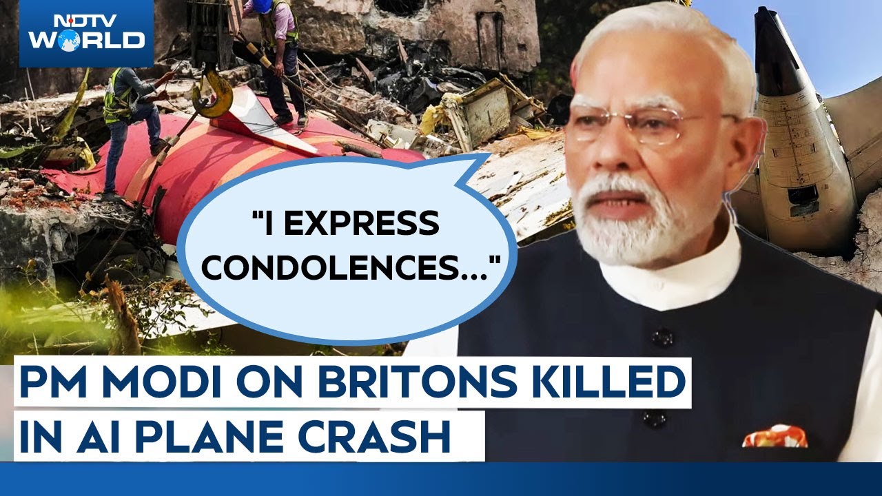 PM Modi Expresses Condolences For Britons Killed in AI Plane Crash