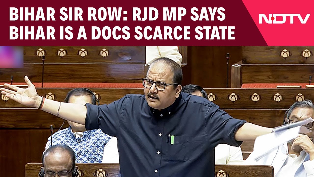 Bihar Sir Row: RJD MP Says Bihar Is A Document Scarce State