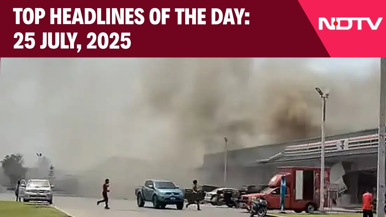14 Killed In Thailand-Cambodia Border Escalation | Top Headlines Of The Day: 25 July, 2025