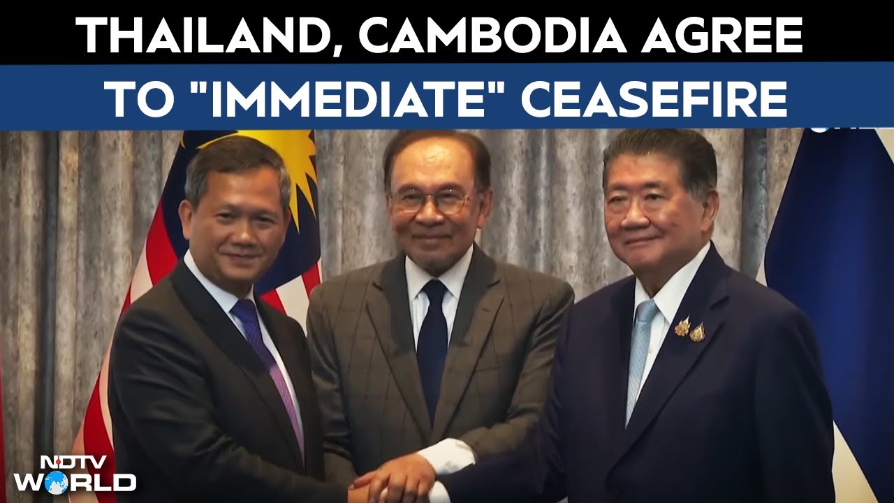 Thailand Cambodia Clash | Thailand, Cambodia Agree To "Immediate And Unconditional" Ceasefire Thailand Cambodia Clash | Thailand, Cambodia Agree To "Immediate And Unconditional" Ceasefire
