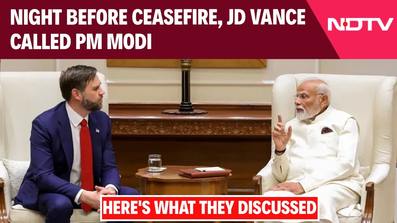 Night Before Ceasefire, JD Vance Called PM Modi. Here's What They Discussed