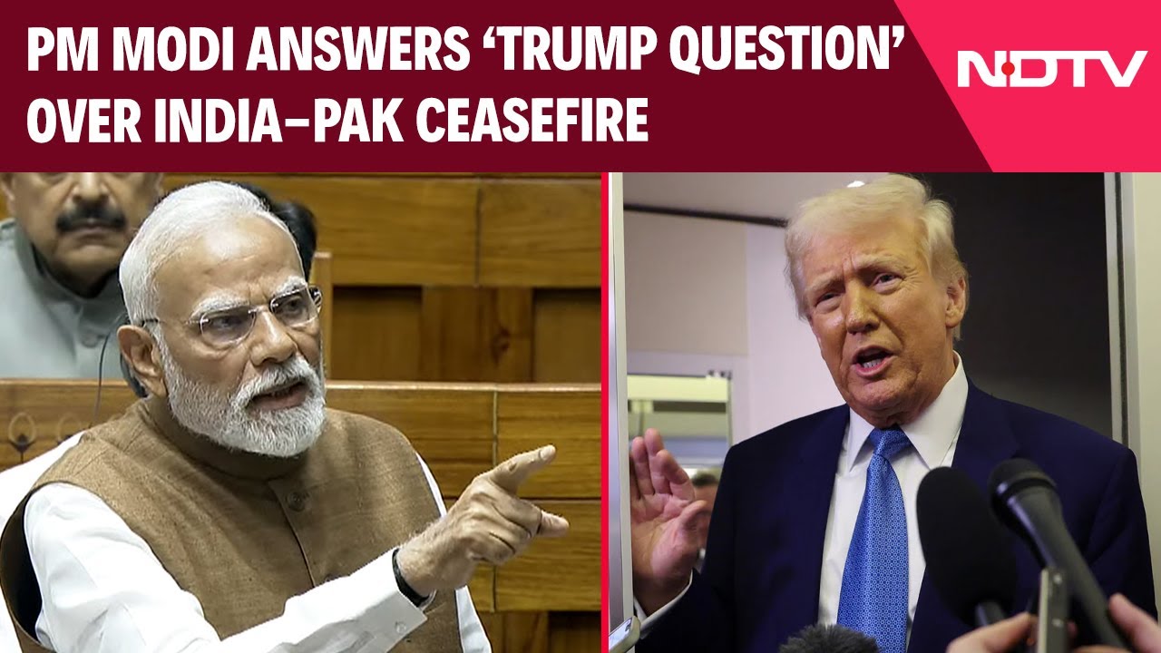 Video: Operation Sindoor | PM Modi Answers 'Trump Question' Over India-Pakistan Ceasefire In Lok Sabha