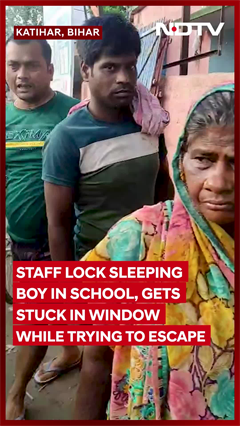 Video: School Staff Leave Sleeping Boy Locked In Katihar's School, He Gets Stuck During Escape Attempt